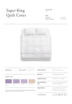 Super King Quilt Cover Luna Collection - SALIE